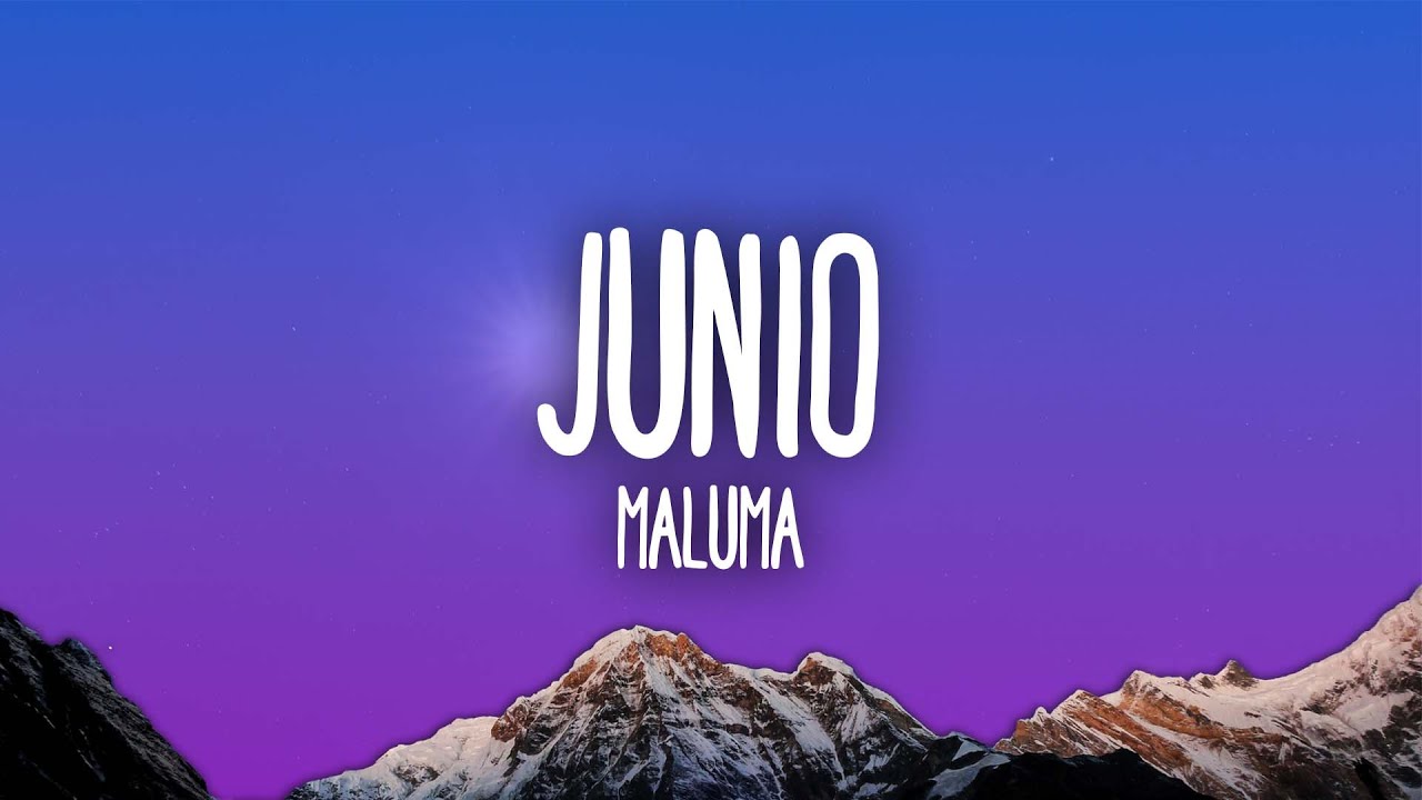 Maluma - Junio