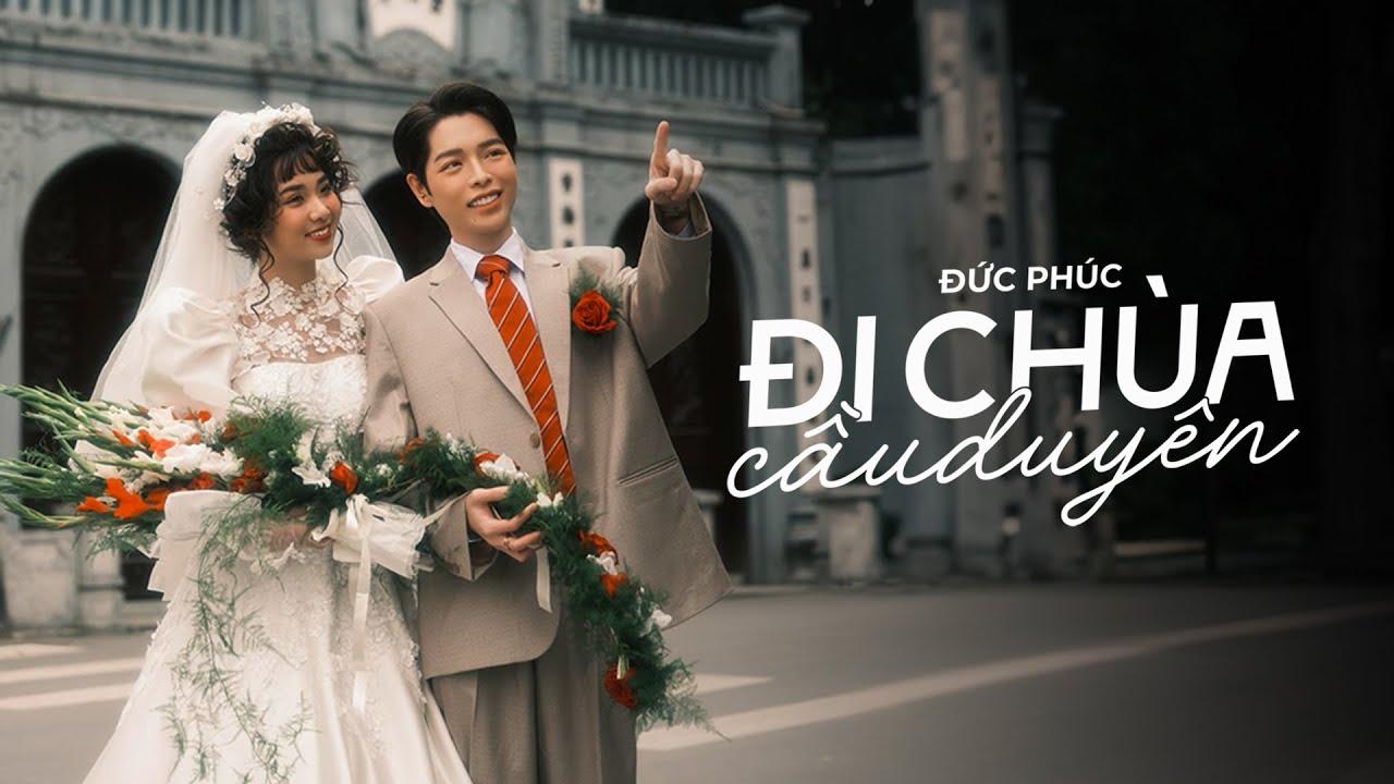 Đức Phúc - Đi Chùa Cầu Duyên (Lyric Video)
