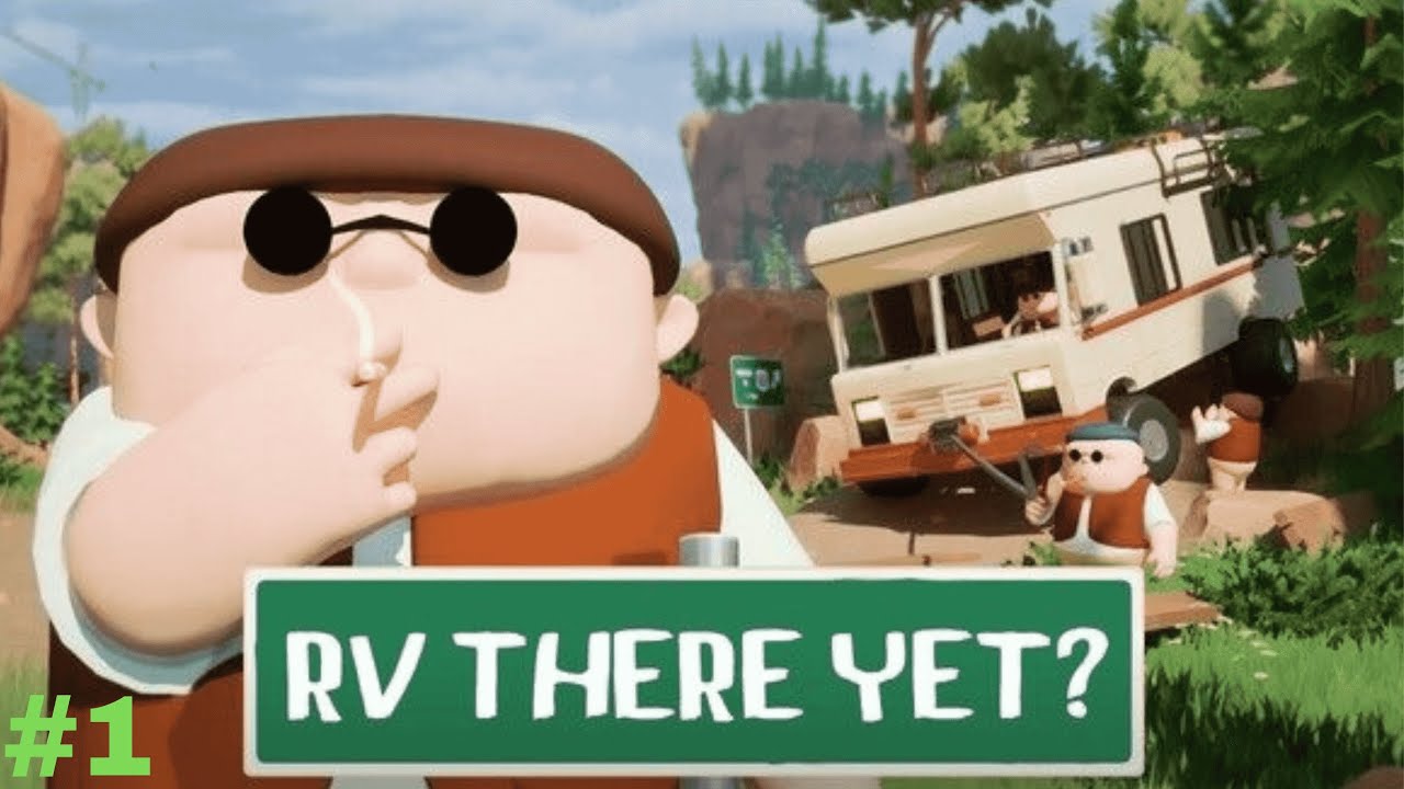 RV THERE YET | DAY - 1