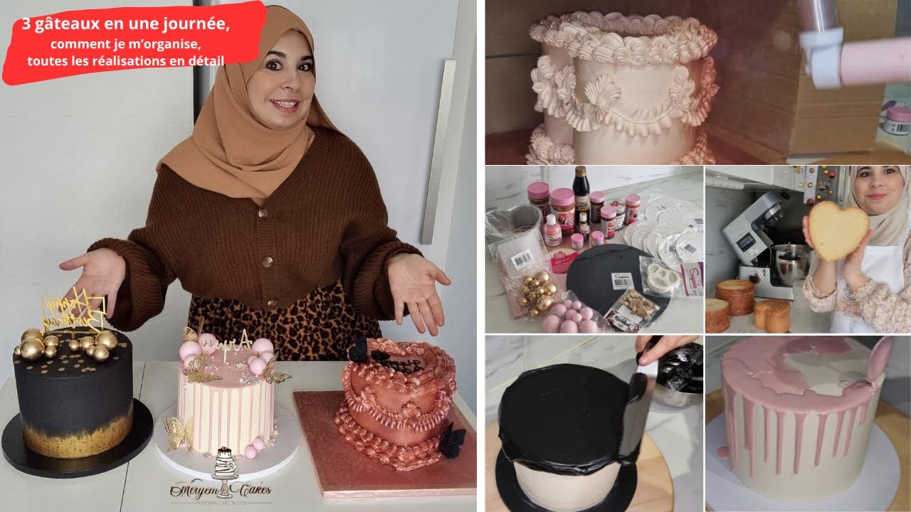 une journée avec moi pour réaliser 3 gâteaux de style très différent