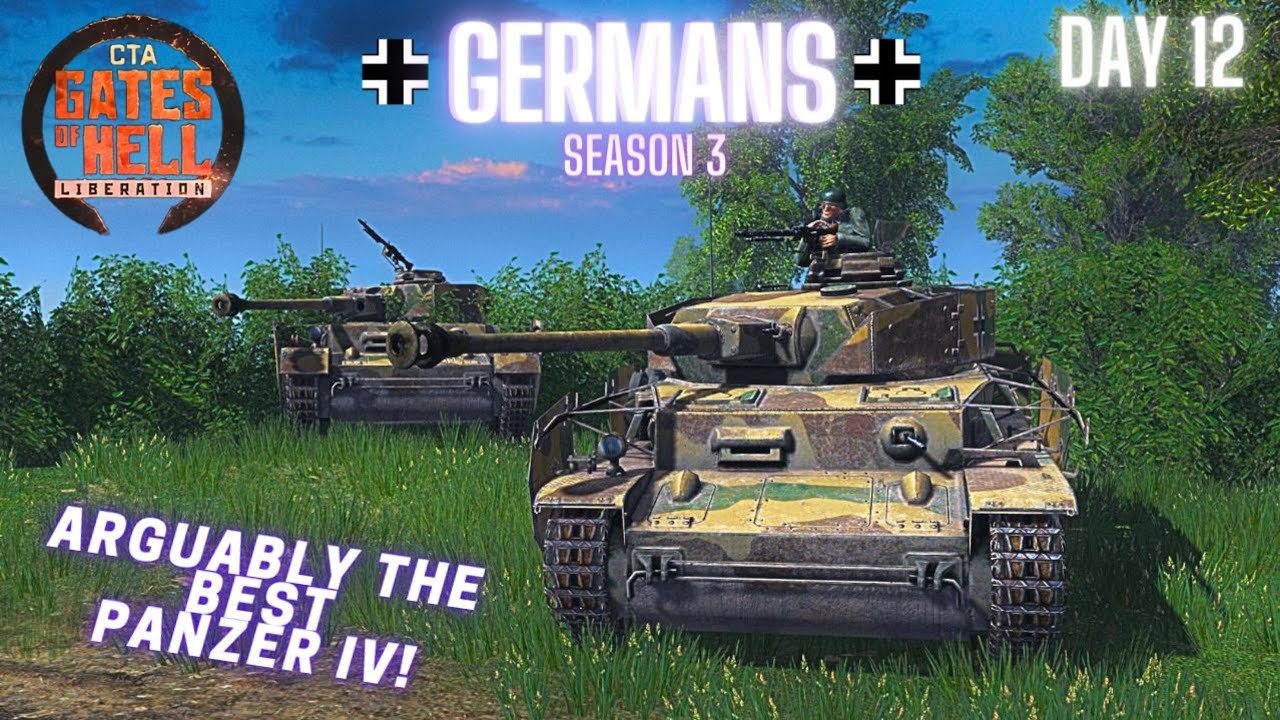 S3E12 CTA Gates of Hell | Arguably The BEST Panzer IV | Hardcore German Conquest