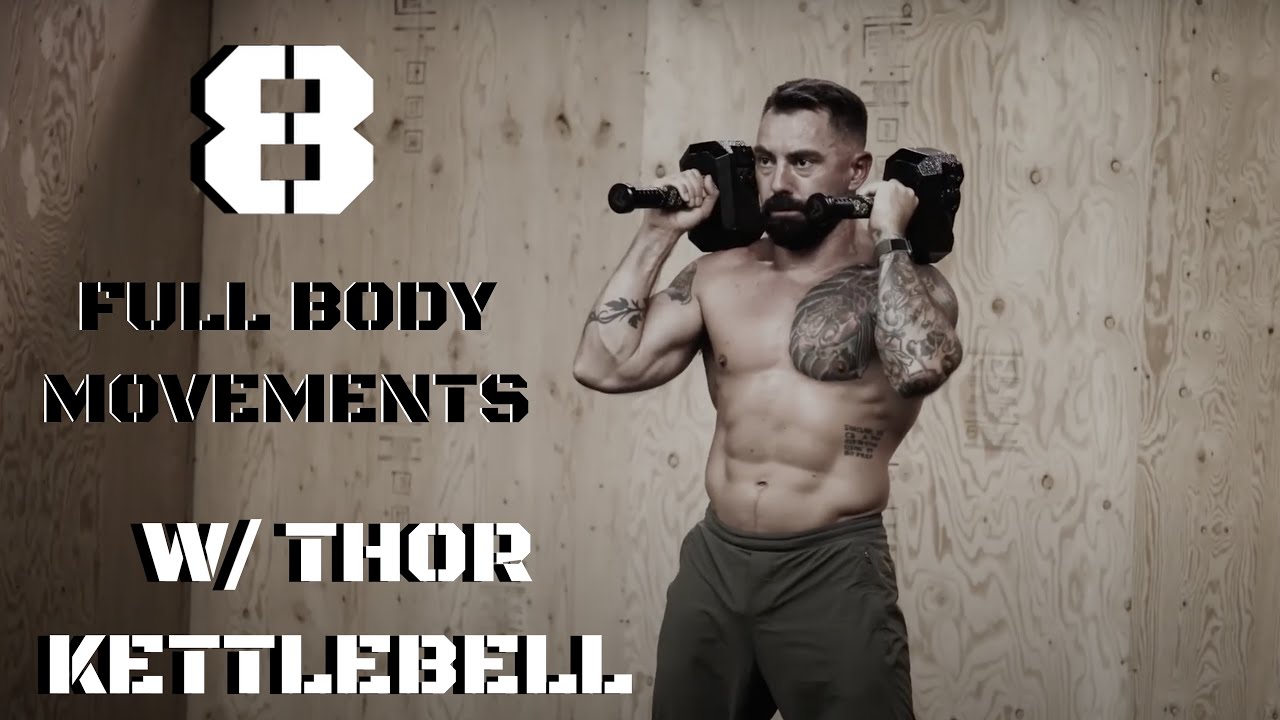 8 Thor Kettlebell Full Body Movements for Explosive Power | Thor Kettlebell Series