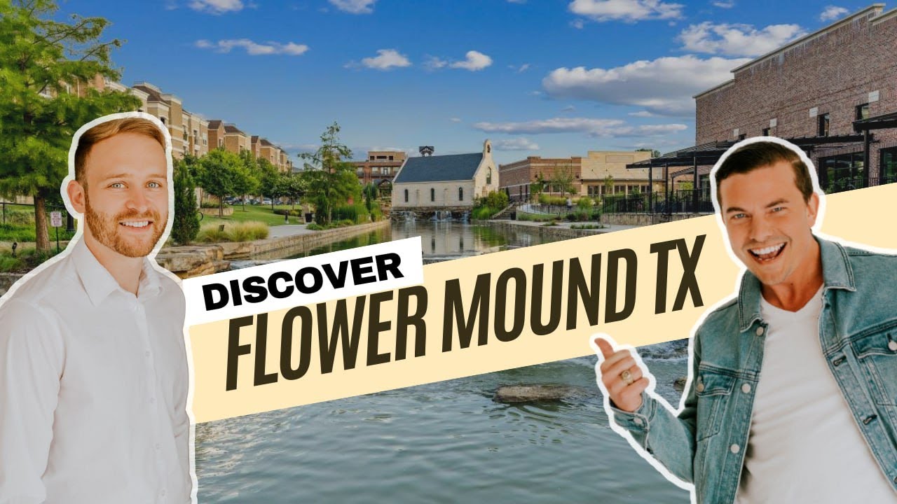 Flower Mound Texas- The BEST video with all you need to know about moving to Flower Mound, Texas