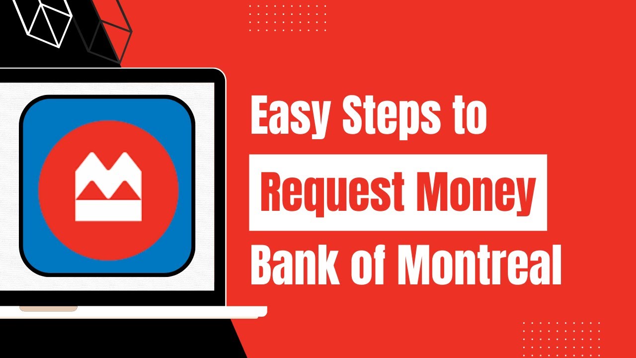 BMO Bank - How to Request Money | Bank of Montreal