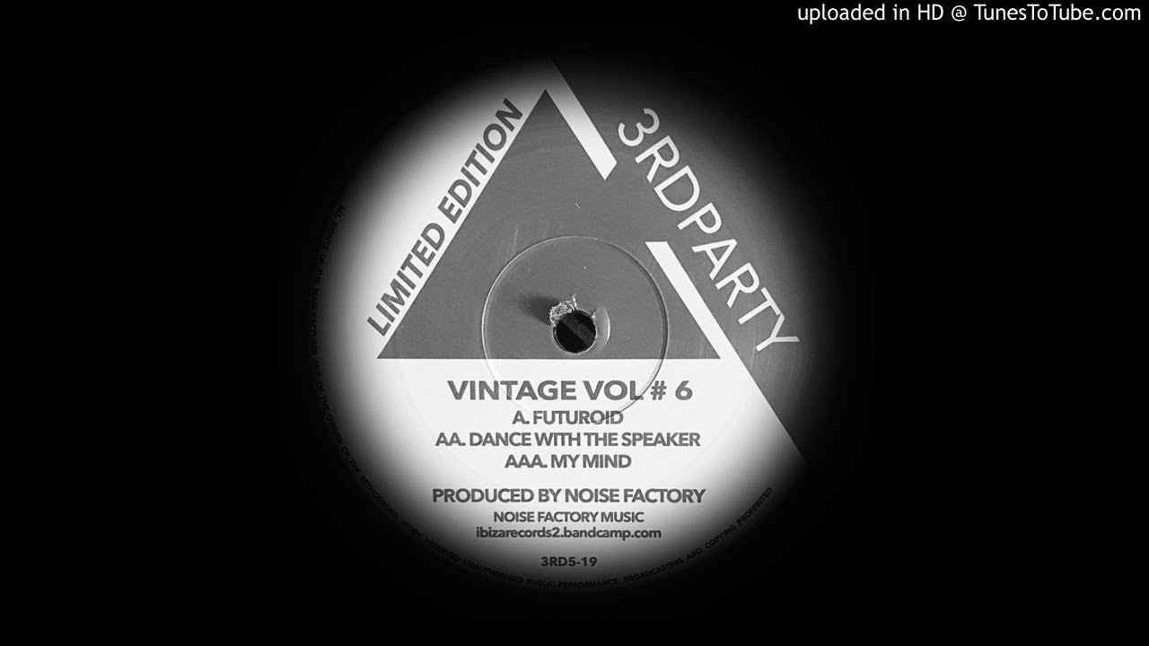 NOISE FACTORY - DANCE WITH THE SPEAKER