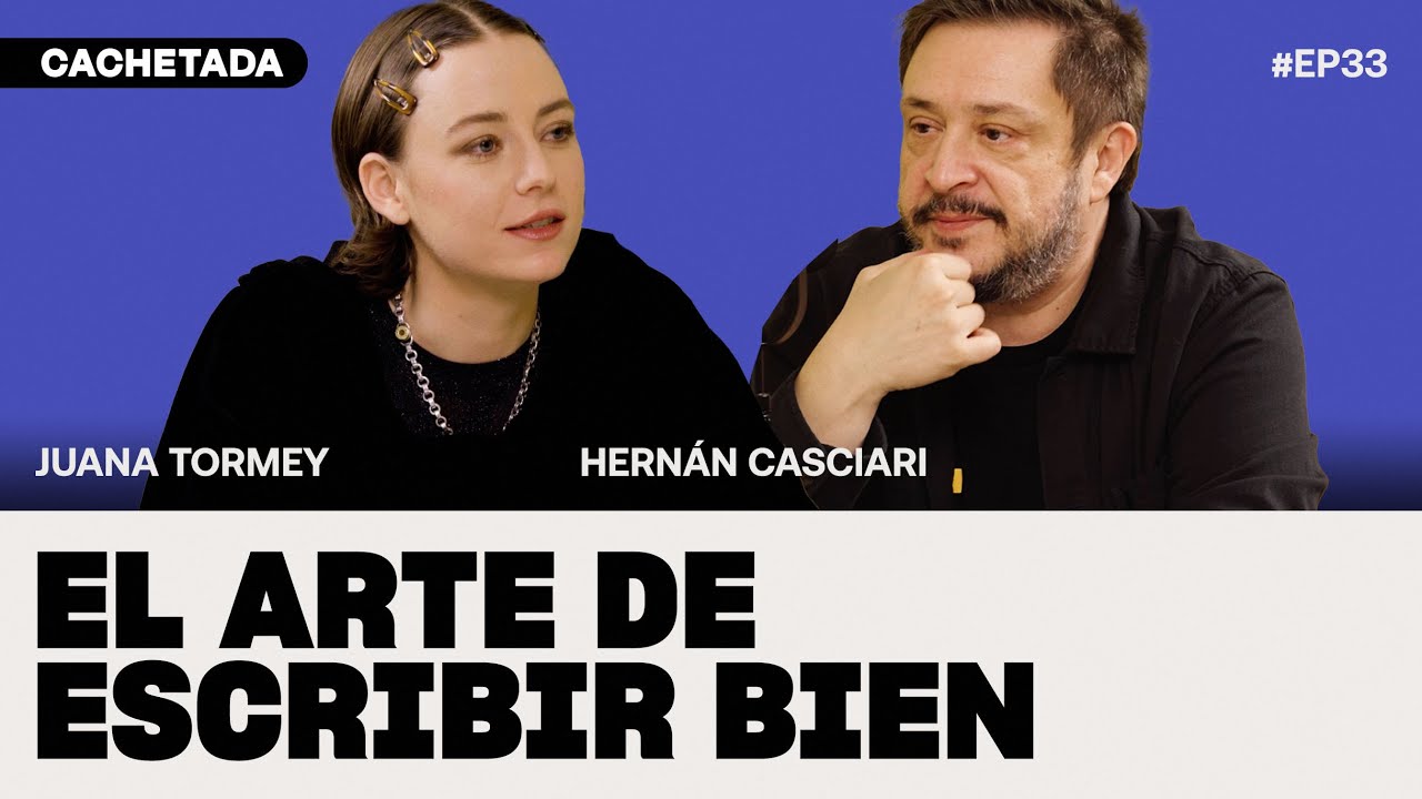 EL ARTE DE ESCRIBIR BIEN - Hern&aacute;n Casciari | CACHETADA #33
