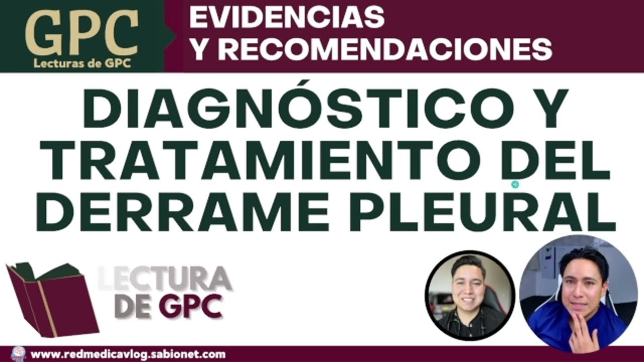 Lectura de GPC - Derrame pleural #GPC #ENARM | 🩺 Dr. Treviño