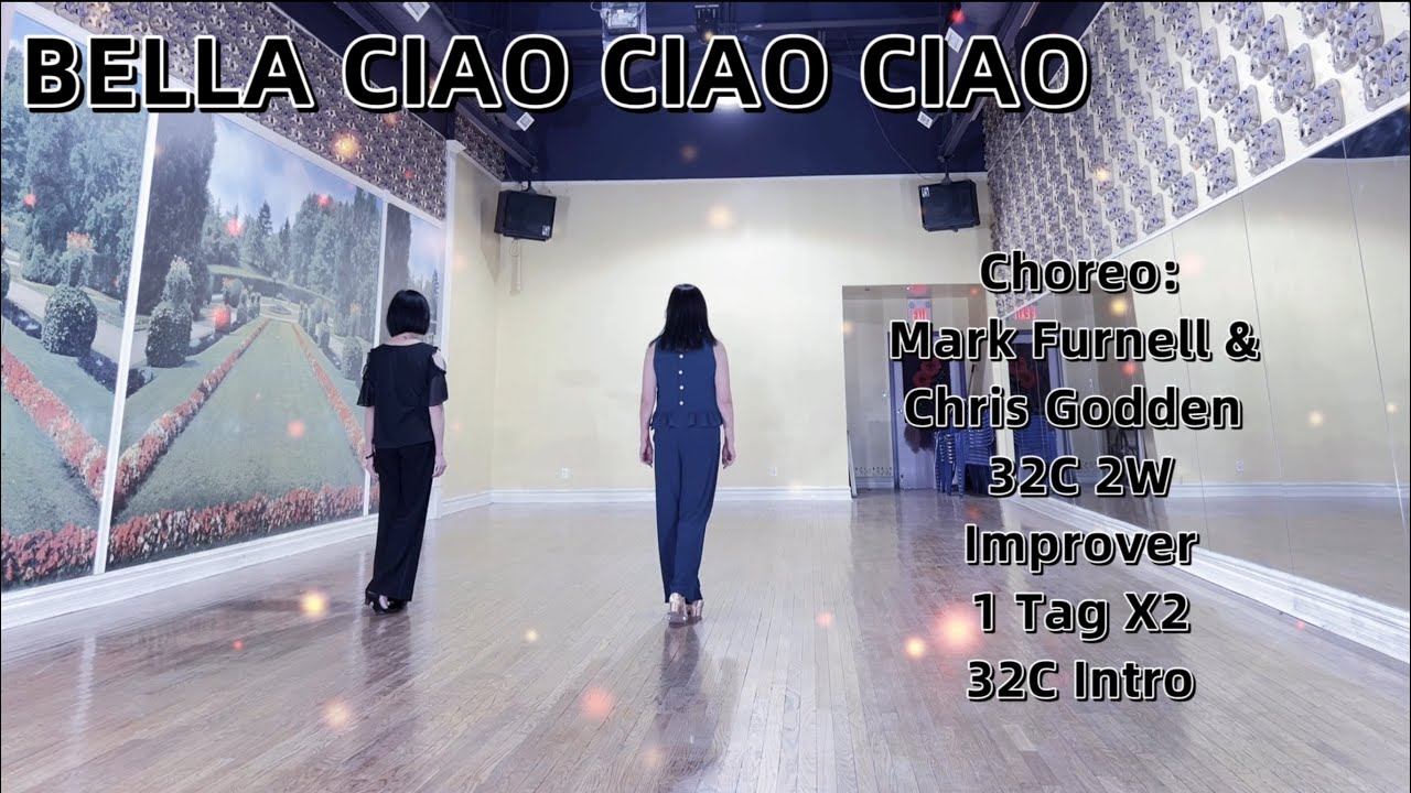 BELLA CIAO CIAO CIAO Line Dance | Improver | Mark Furnell & Chris Godden