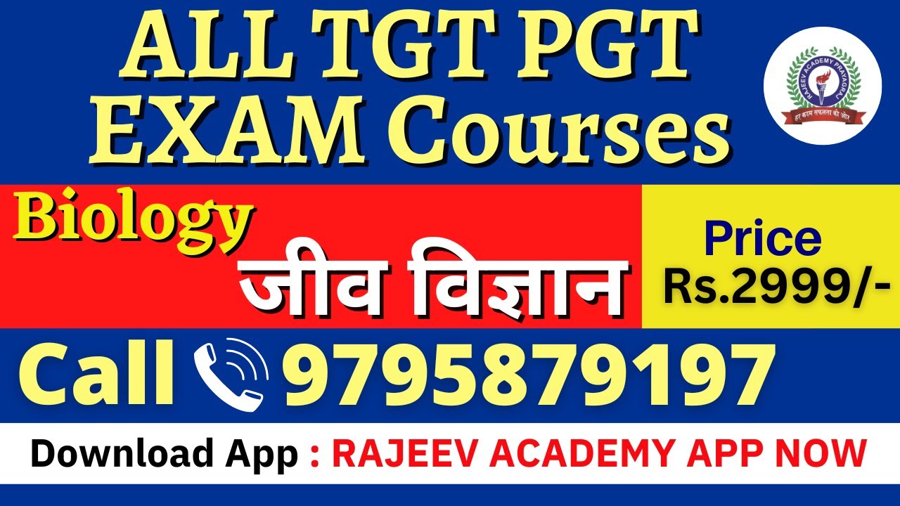 About All TGT PGT Courses of Biology | Rajeev Sir Biology | Biology Academy
