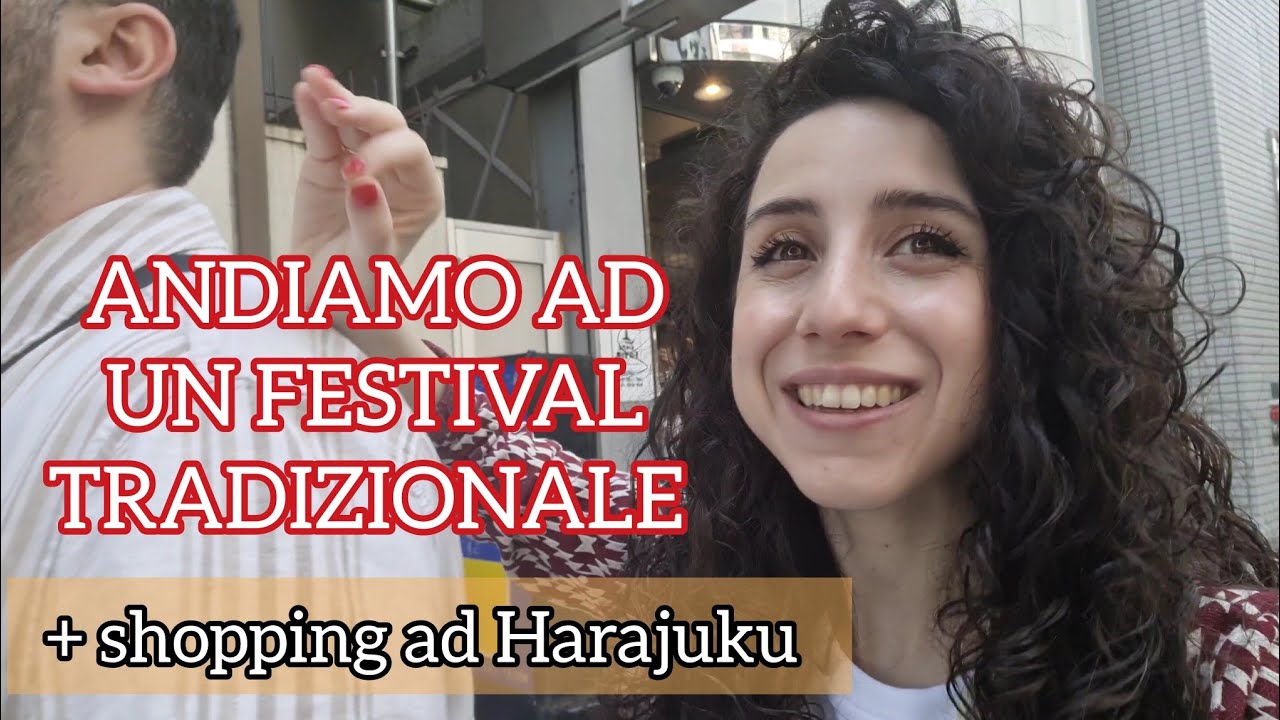 VIVERE IN GIAPPONE - Shopping e Festival Tradizionali a Tokyo