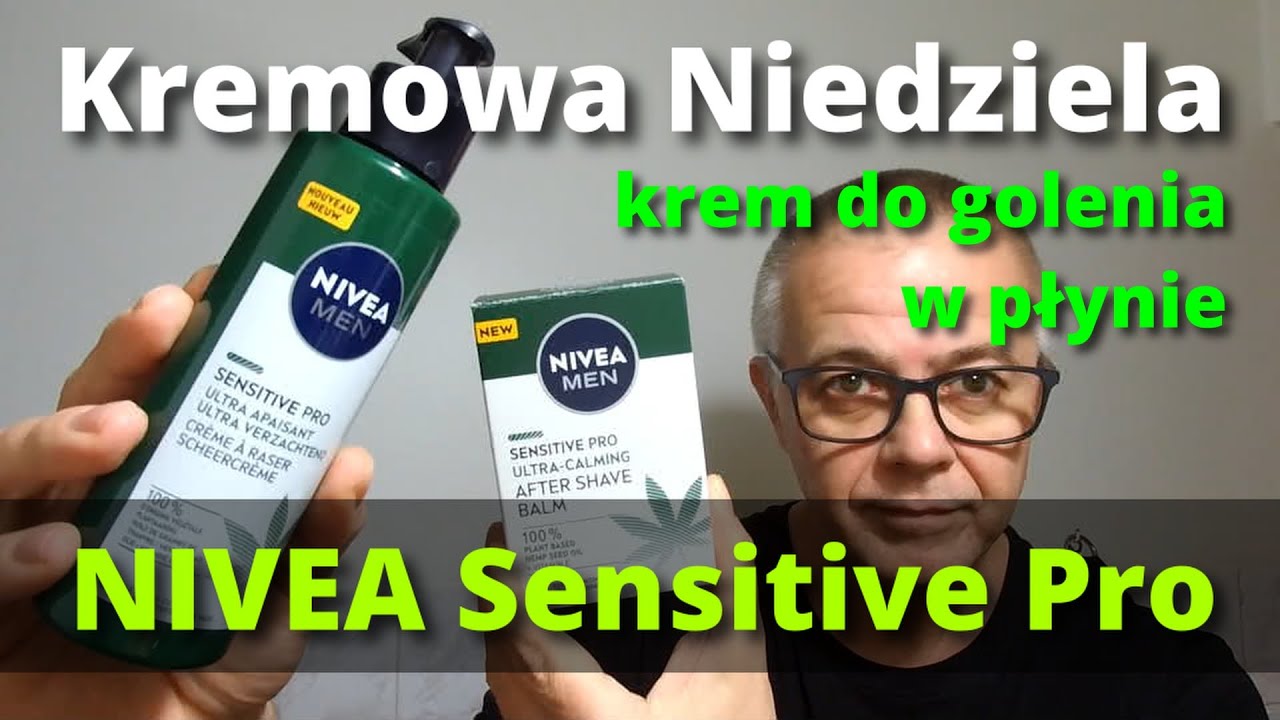 Kremowa Niedziela - krem do golenia w płynie NIVEA Sensitive Pro