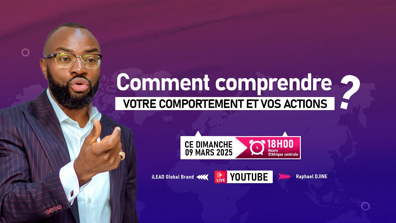 Comment comprendre votre comportement et vos Actions