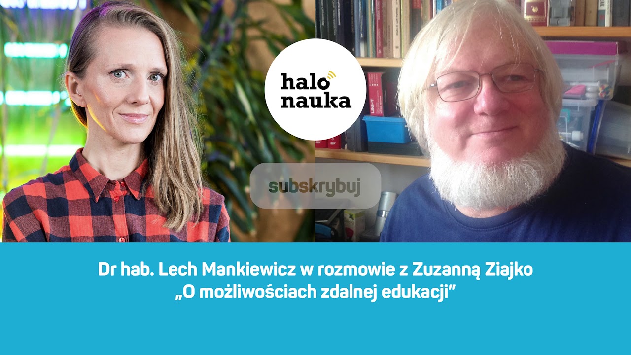 Dr hab. Lech Mankiewicz w rozmowie z Zuzanną Ziajko 