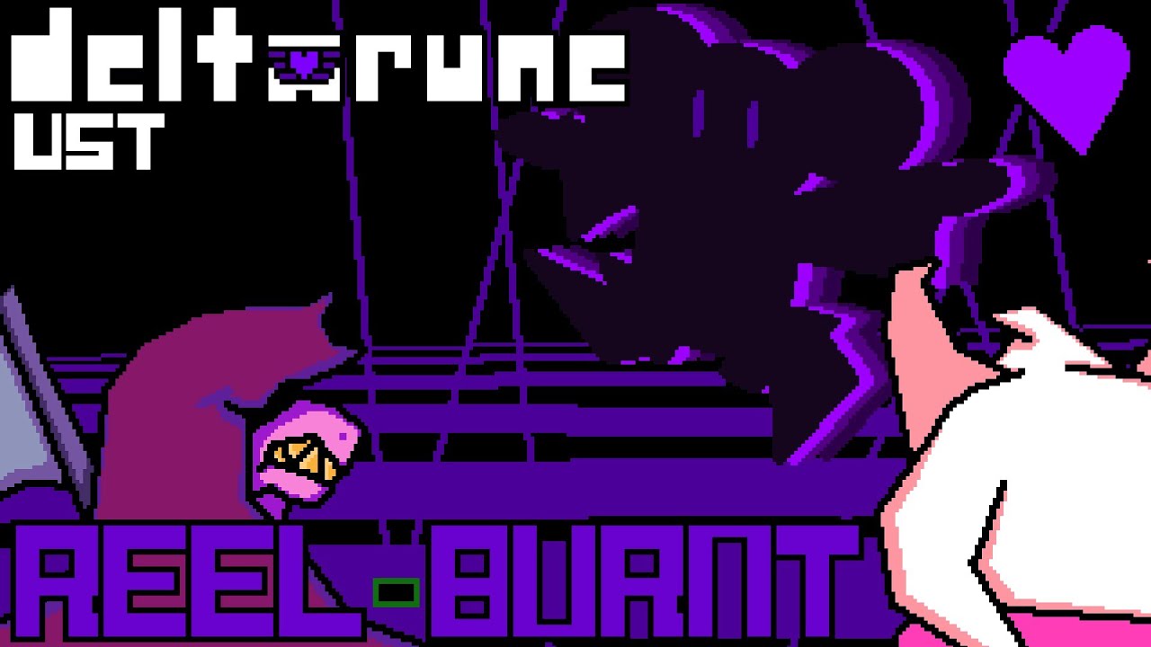 Deltarune UST [REEL-BURNT] (vs. Elephanto) (Weird Route)