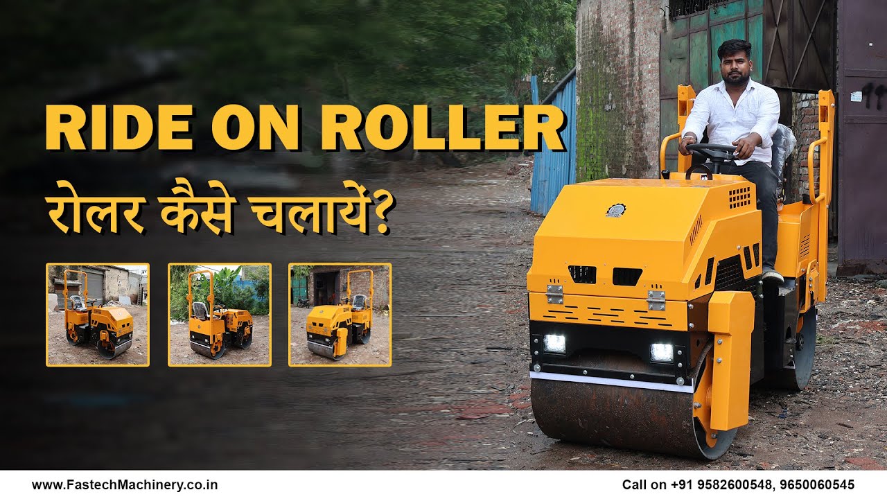 Ride on Roller Kaise Chalayein? | +91 9582600548 | Fastech Machinery Private Limited