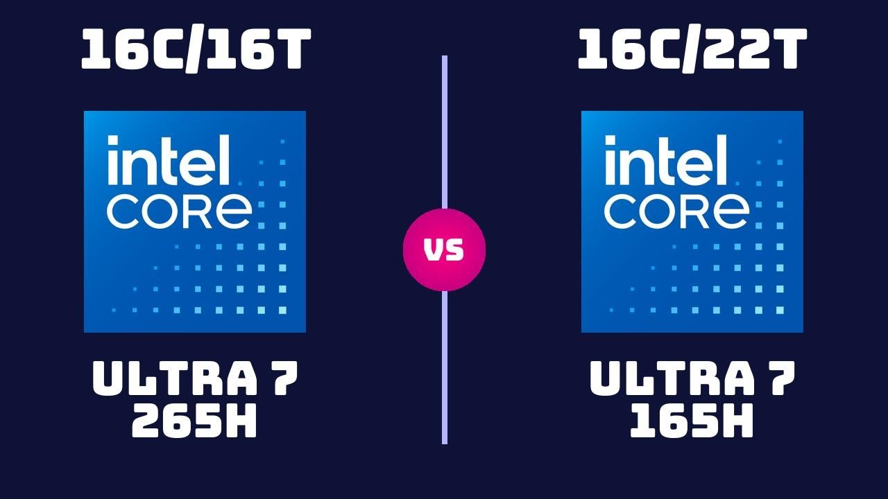 Intel Core Ultra 7 265H vs Ultra 7 165H &ndash; CPU Benchmark Comparison