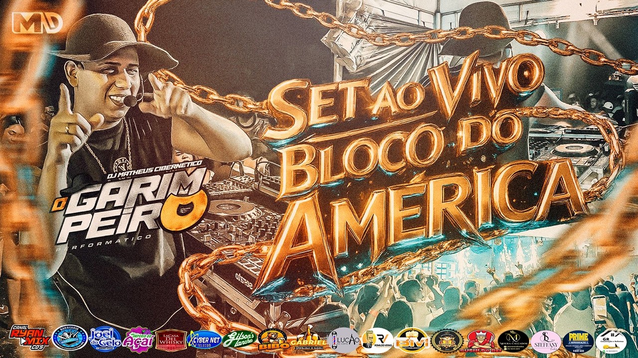 SET AO VIVO DJ MATHEUS CIBERNETICO - BLOCO DO AMERICA 2026