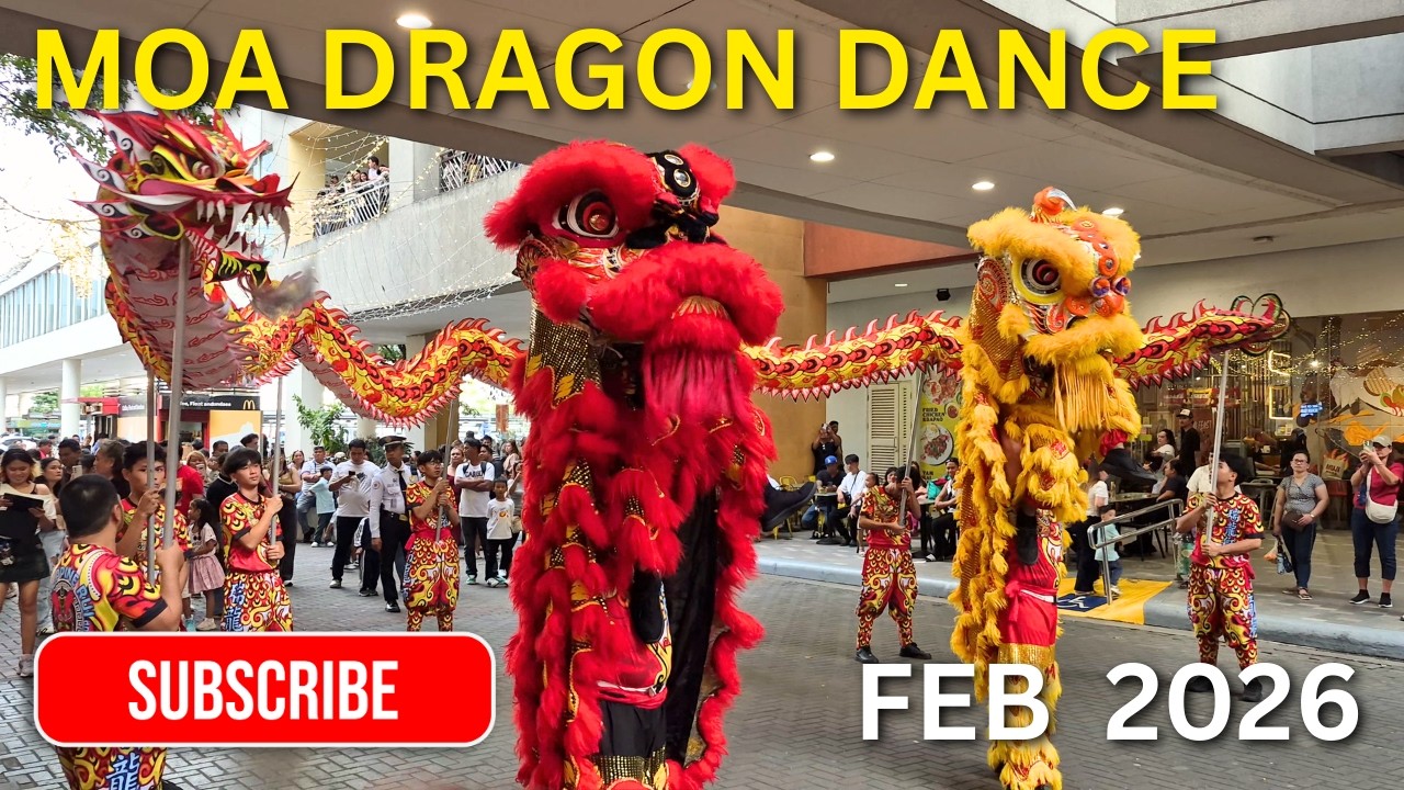 SM MOA 2026 LION DANCE CHINESE NEW YEAR CELEBRATION