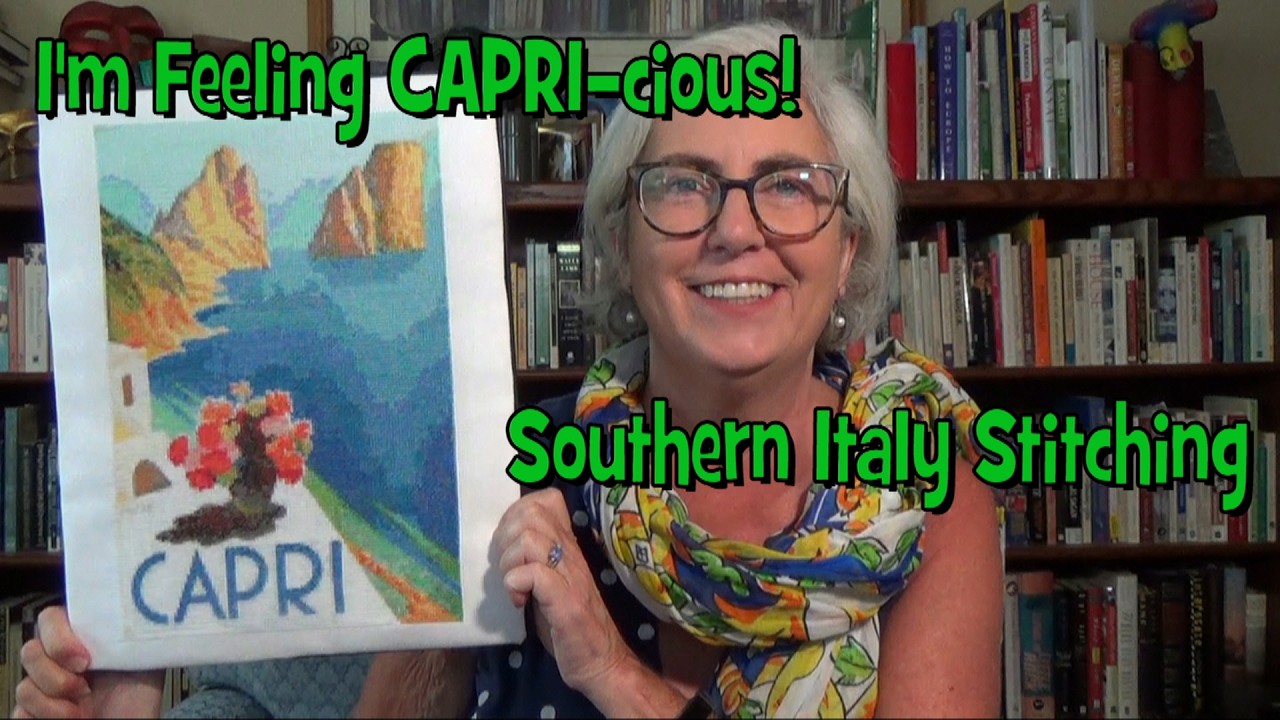 Flosstube #33: I'm Feeling CAPRI-cious - Southern Italy Stitching #flosstube