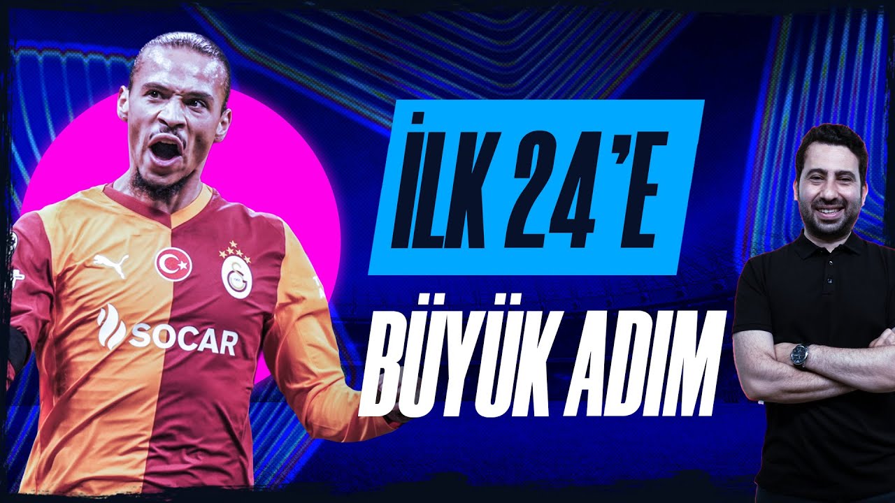 GALATASARAY'DAN İLK 24'E BÜYÜK ADIM | OSIMHEN'E GENÇ ALTERNATİF? PUAN HESAPLARI