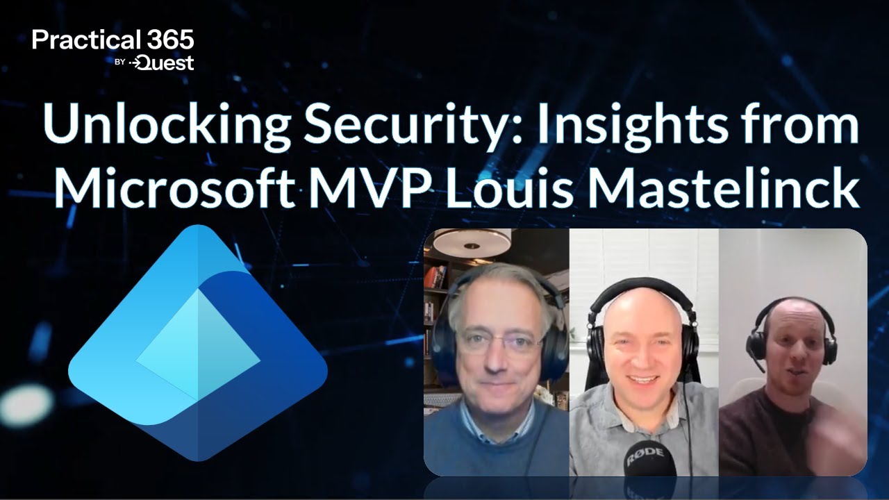 Unlocking Security Insights from Microsoft MVP Louis Mastelinck
