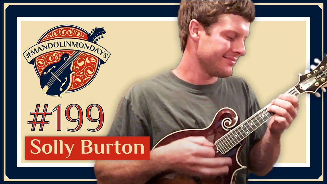 Mandolin Mondays Featuring Solly Burton /// “Take Me Out to the Ballgame
