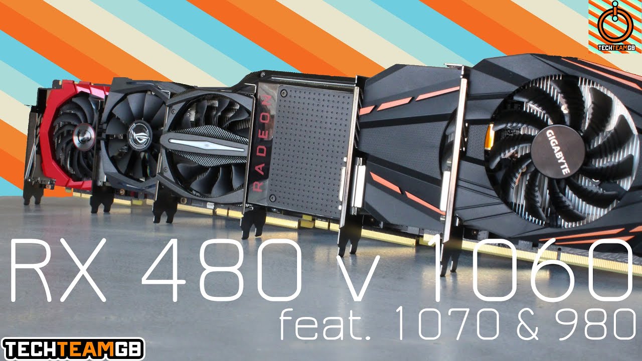 RX 480 v GTX 1060 (feat. GTX 1070 & GTX 980)