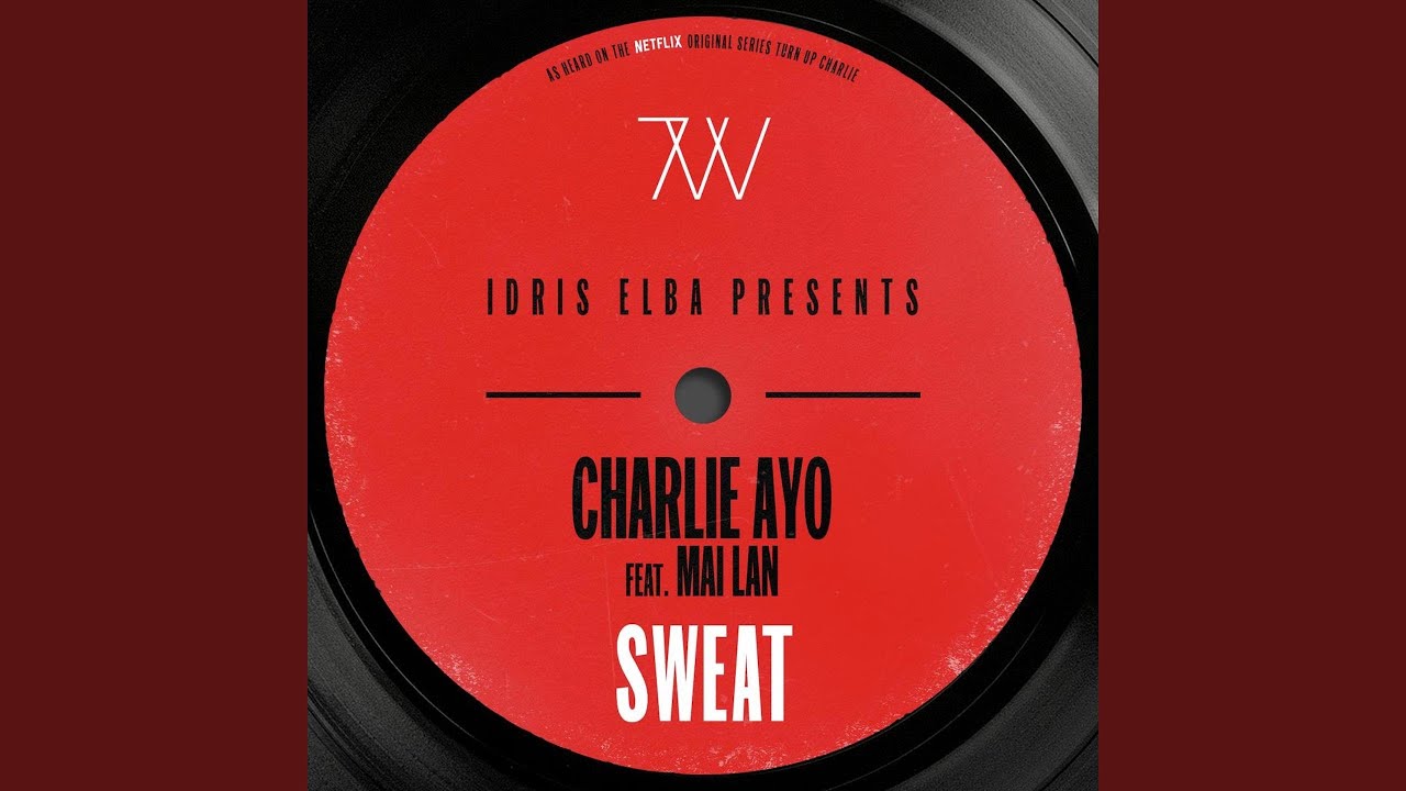 Sweat (feat. Mai Lan) (Music from the Netflix Original Series 