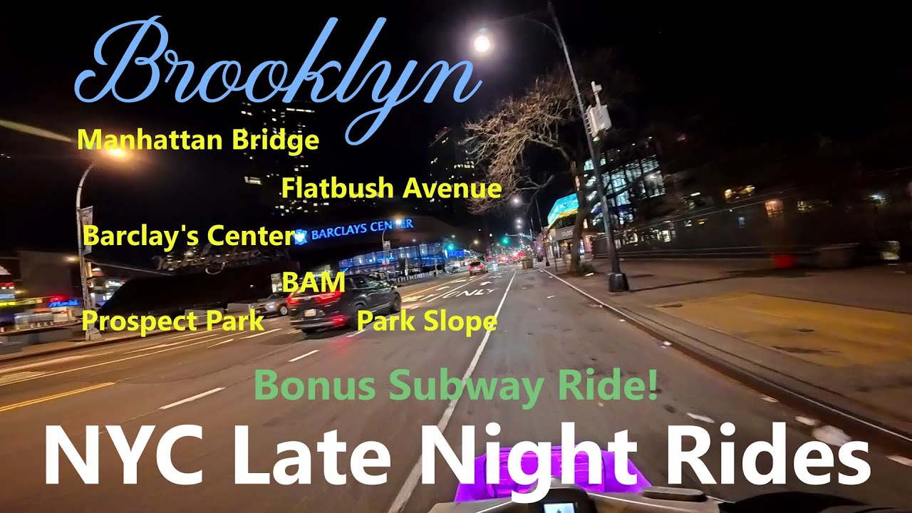 NYC Late Night Rides: Brooklyn