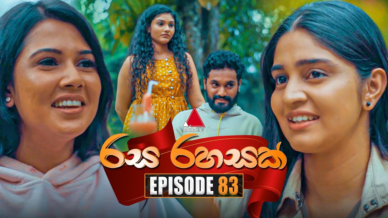Rasa Rahasak (රස රහසක්) | Episode 83 | 26th March 2025 | Sirasa TV