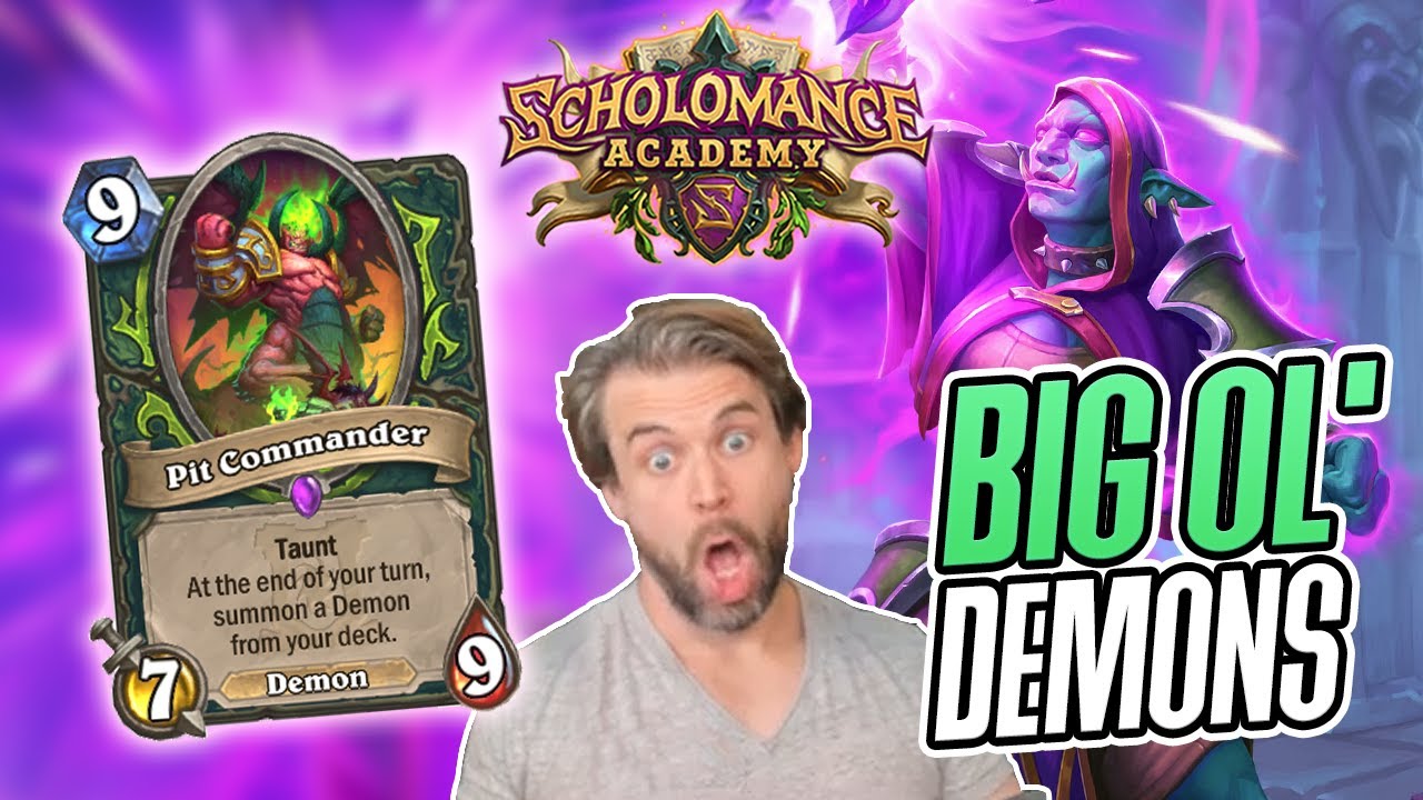 (Hearthstone) Big Ol' Demons - Scholomance Academy