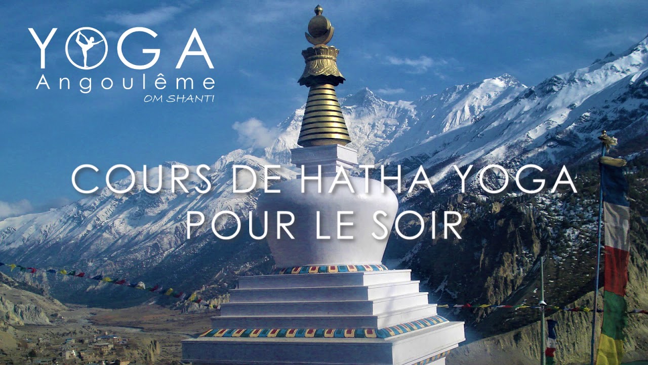 Cours de Hatha Yoga pour le soir pour bien dormir.