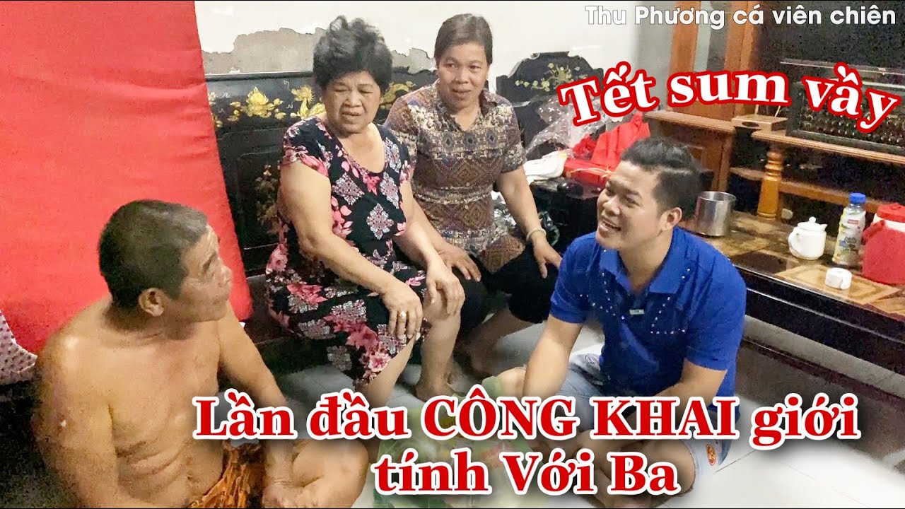 lần đầu công khai giới tính với Ba và hàng xóm ở quê Thu Phương