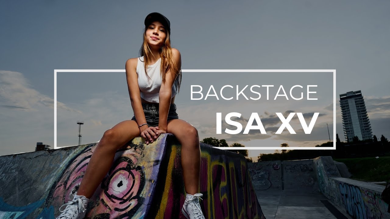Backstage XV de Isa 🎥✨
