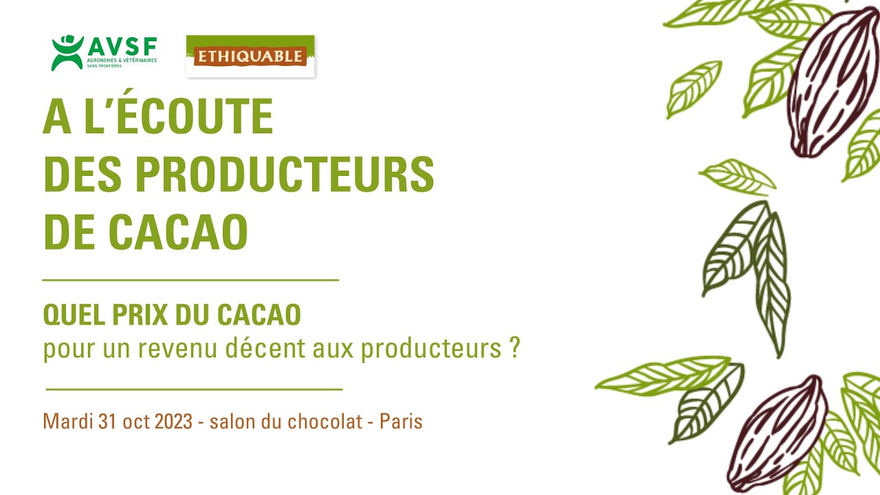 CONFERENCE CACAO  - Quels prix du cacao pour un revenu décent aux producteurs ?