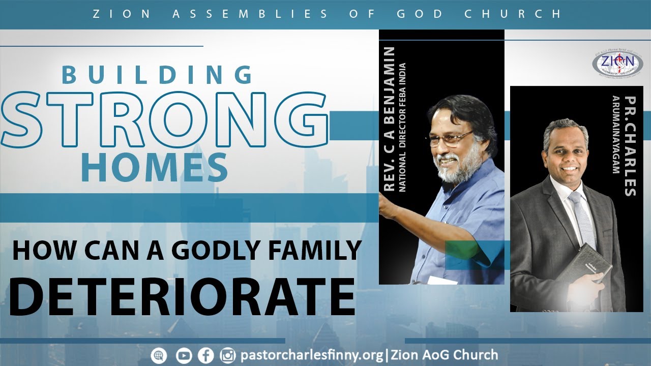 How can a Godly Family Deteriorate | Rev. C A Benjamin | 2022.11.20 | English