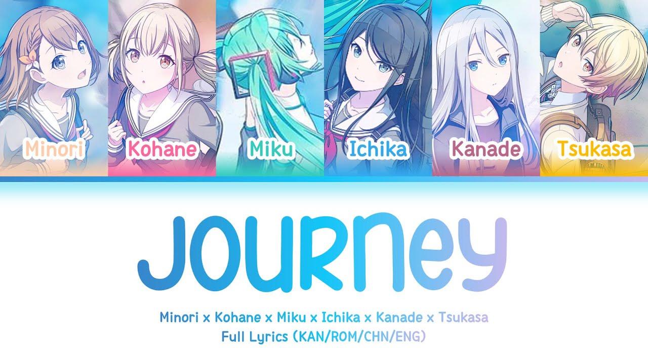 Journey — Project Sekai 2nd Anniversary Song | FULL LYRICS (KAN/ROM/中/ENG)