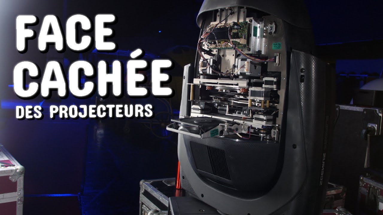 COMPRENDRE L'INTÉRIEUR D'UN PROJECTEUR