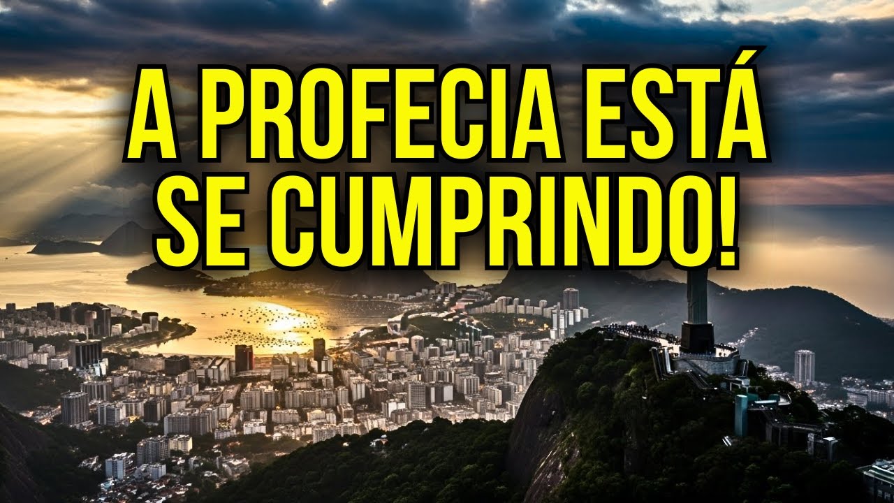 A PROFECIA MAIS CHOCANTE SOBRE O BRASIL ESTÁ SE CUMPRINDO?