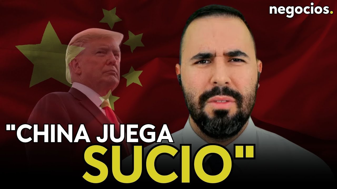 "China juega sucio: ha hecho dumping, depreciado su divisa y robado patentes. Trump está enfadado"
