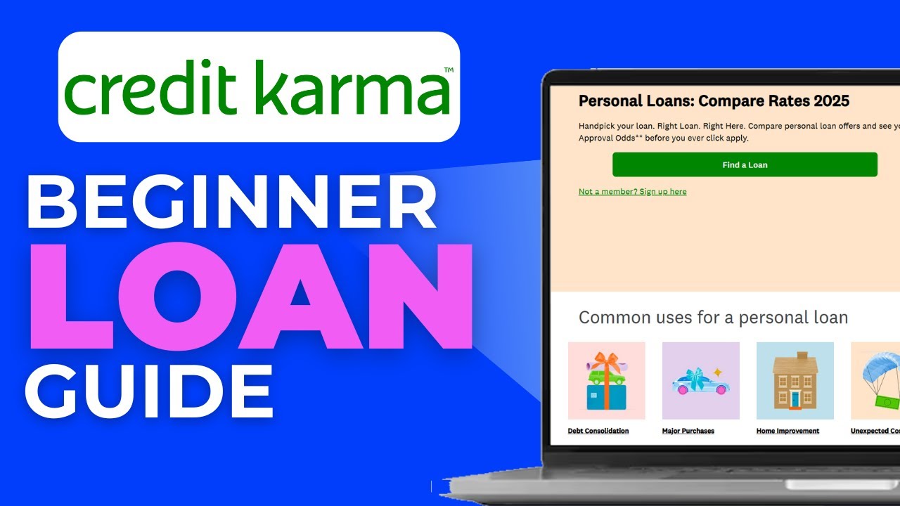 How to Get a Loan from Credit Karma | Beginner&rsquo;s Guide