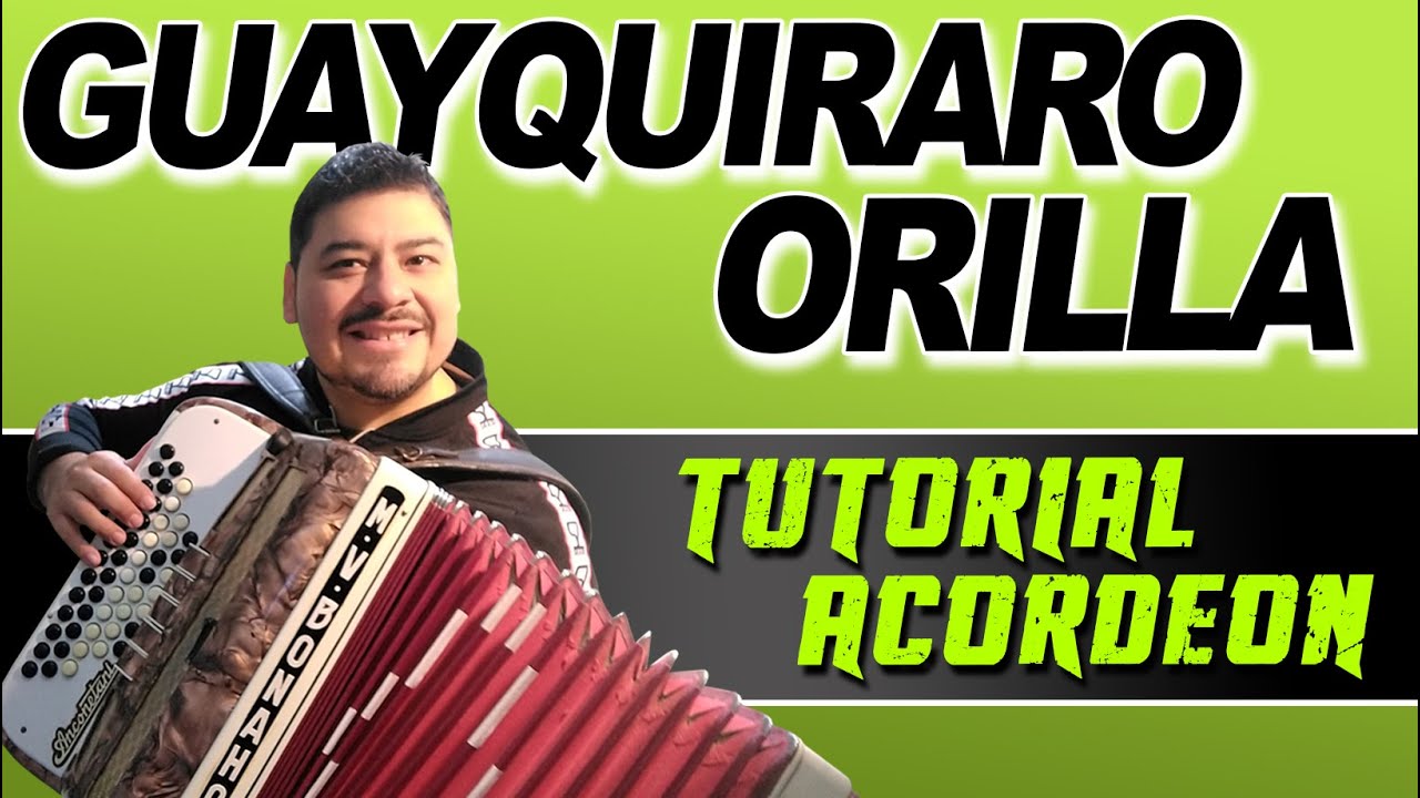 TUTORIAL: GUAYQUIRARO ORILLA (Chamame)