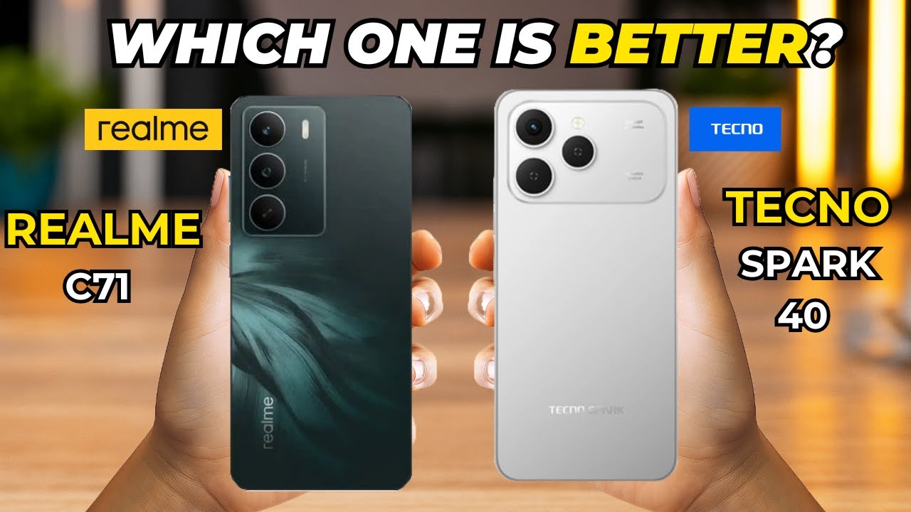 Realme C71 vs Tecno Spark 40 Comparison