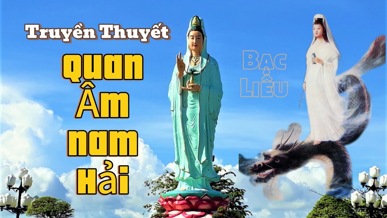 Truyền Thuyết Quan Âm Nam Hải Bạc Liêu - Đại Lễ 19/6 Tại Quan Âm Phật Đài !!! 