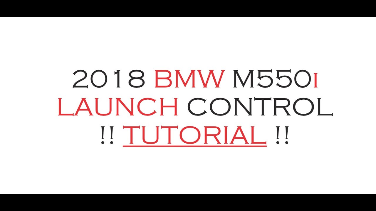 BMW M550i (G30) LAUNCH CONTROL TUTORIAL!