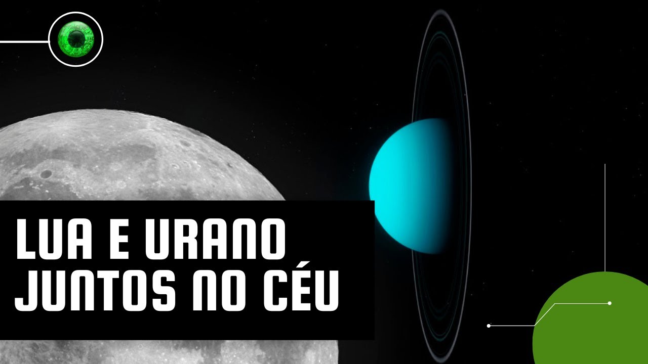 Conjun&ccedil;&atilde;o entre a Lua e Urano: saiba como observar