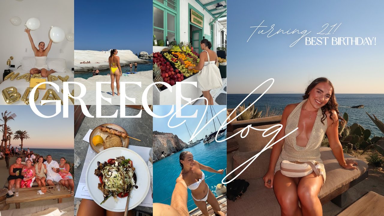 GREECE VLOG | PAROS, MYKONOS & MILOS! THE BEST 21ST BDAY IN MKYNOS + FOUND  MY HAPPY PLACE! 🌅🐠🌯