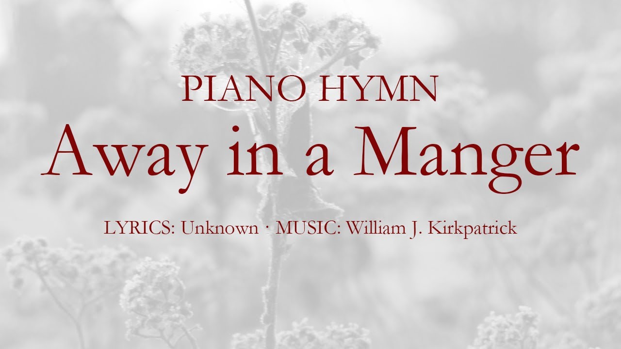 Away in a Manger | Instrumental Christmas Hymn