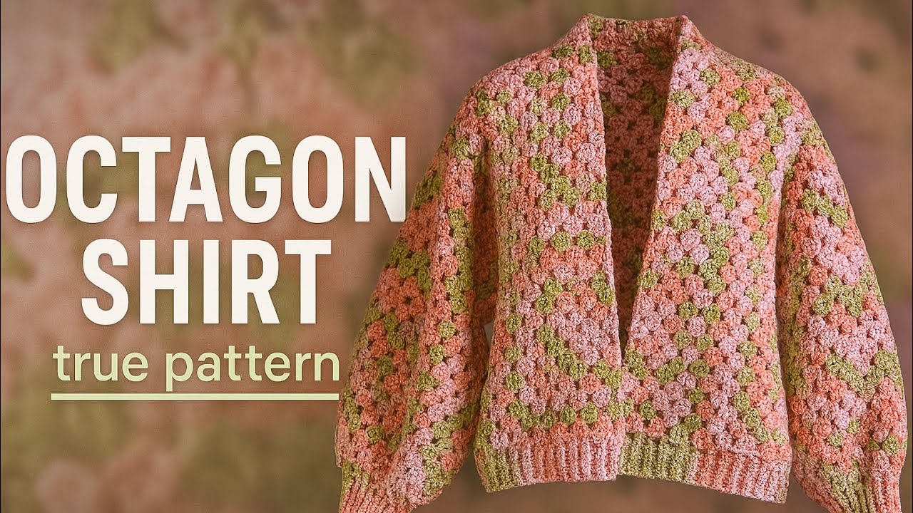 Octagon Shirt True Pattern — the one piece, no sew crochet design everyone’s talking about!
