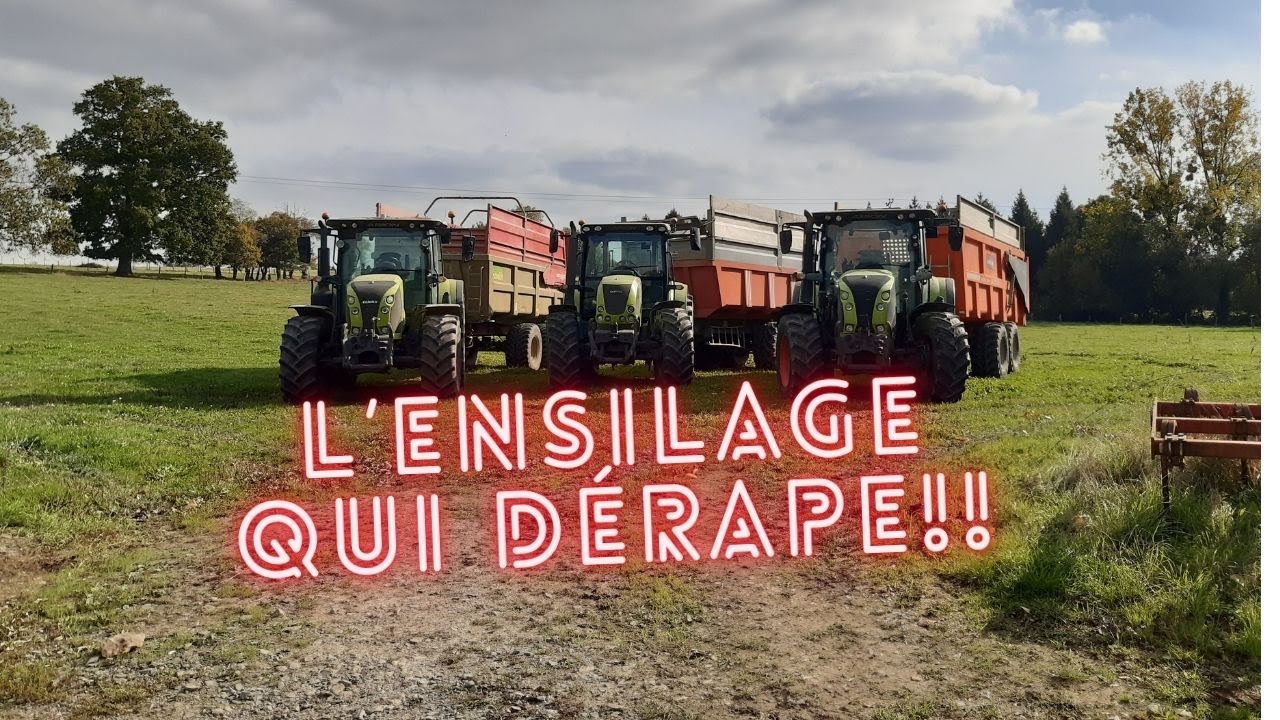 ensilage qui dérape